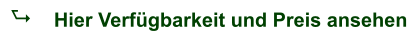 A Hier Verfügbarkeit und Preis ansehen